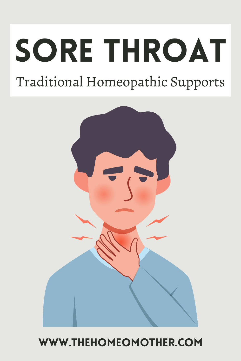 Sore Throat: Traditional Homeopathic Supports