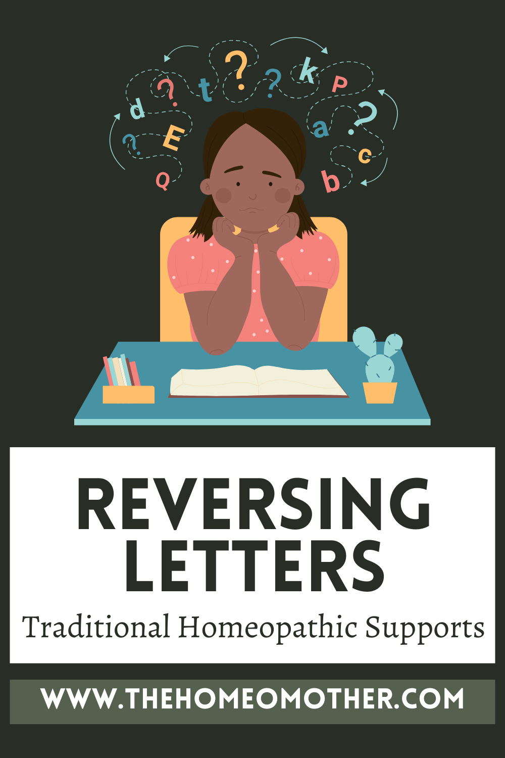 Reversing Letters: Traditional Homeopathic Supports