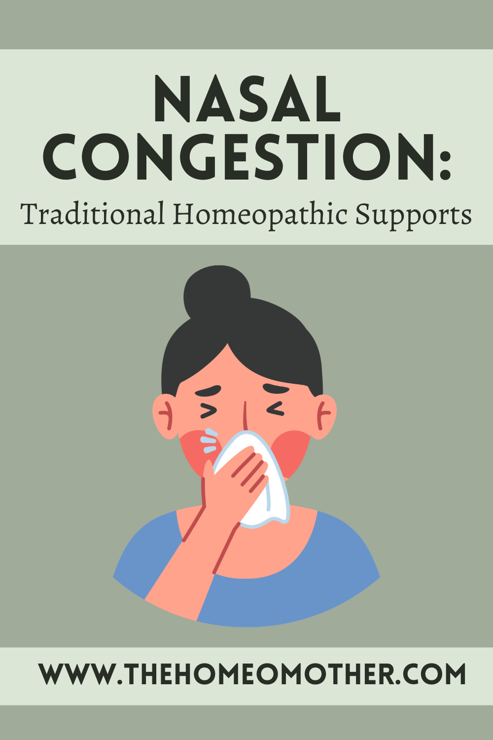 Nasal Congestion: Traditional Homeopathic Supports