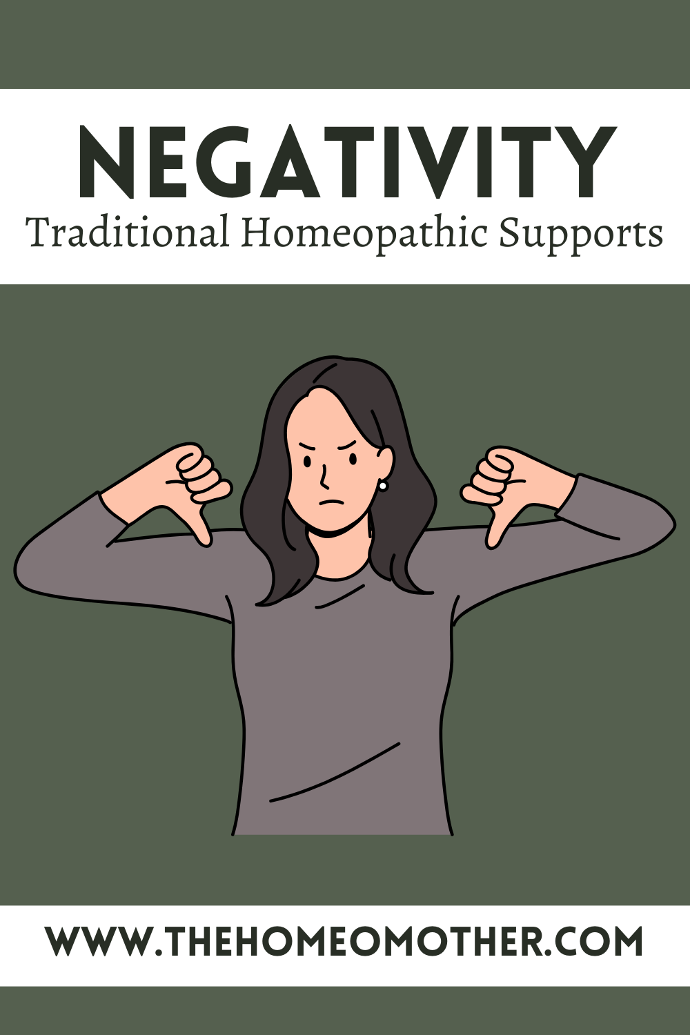 Negativity: Traditional Homeopathic Supports