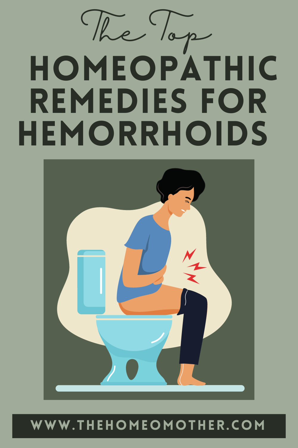 The Top 8 Best Homeopathic Remedies for Hemorrhoids