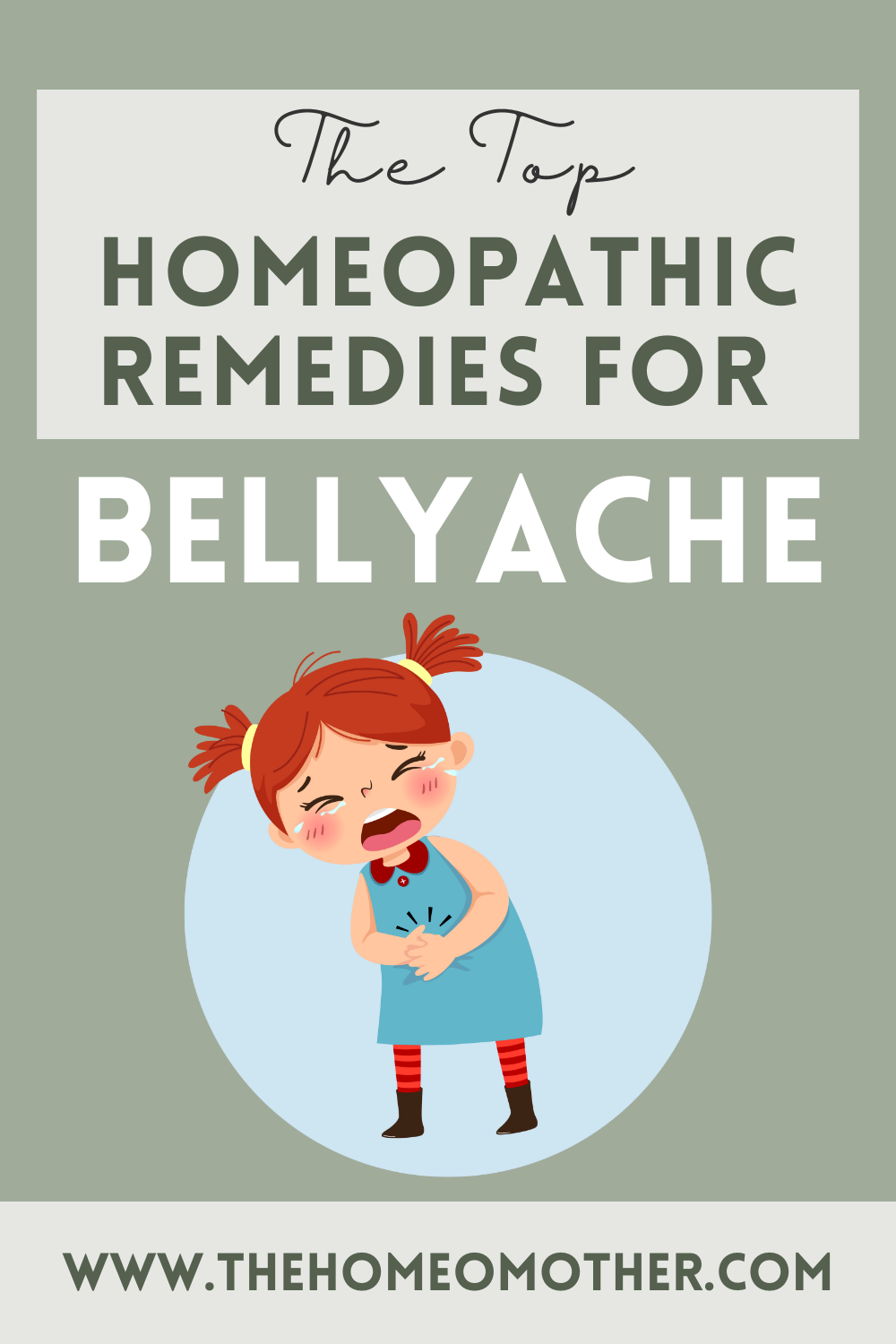 The Top 8 Best Homeopathic Remedies for Bellyache