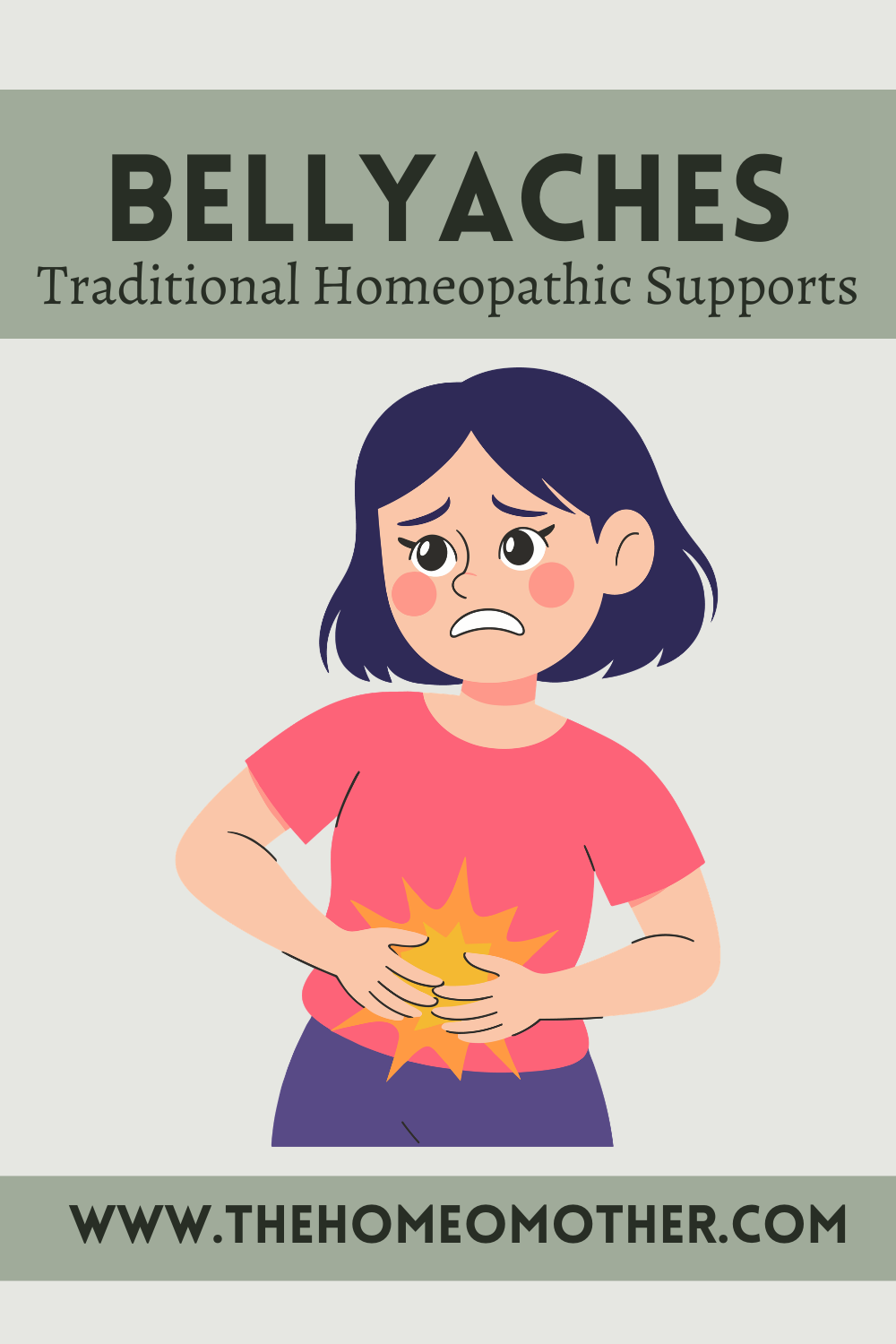Bellyaches: Traditional Homeopathic Supports